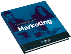 ebook exemplos okr marketing coblue okrs objectives and key results resultados chaves e objetivos